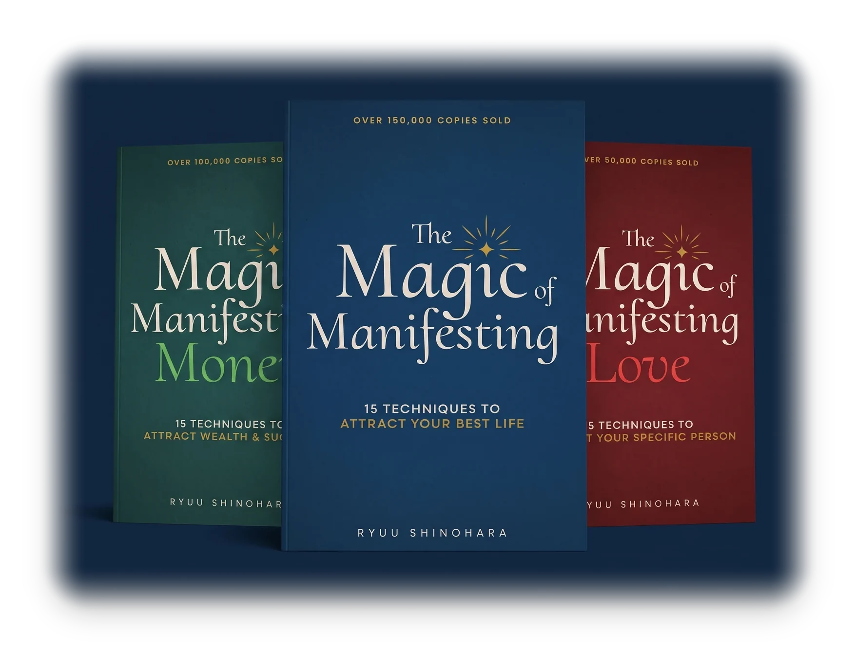 The Law of Attraction Essentials series by Ryuu Shinohara: The Magic of Manifesting, The Magic of Manifesting Money, and The Magic of Manifesting Love